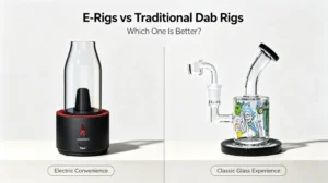 E-Rigs VS. Traditional Dab Rigs